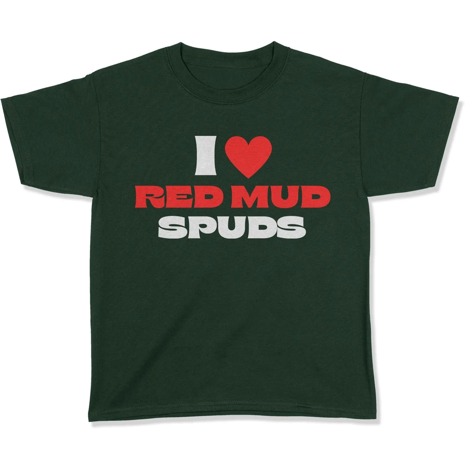 I Love Red Mud Spuds Youth T-Shirt