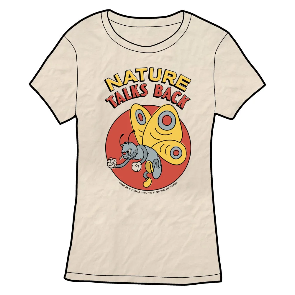 Nature Talks Back Shirt