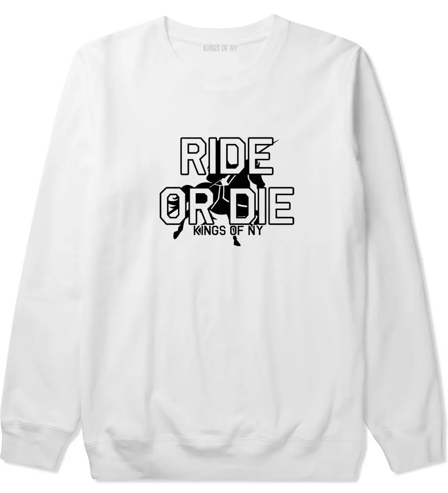 Ride Or Die Horse Riding Crewneck Sweatshirt